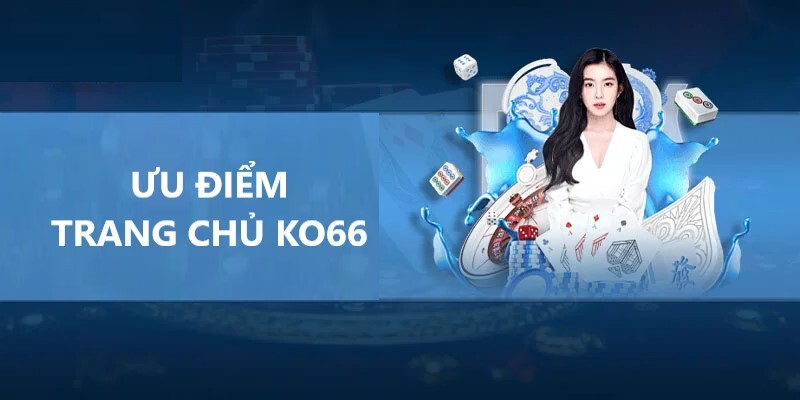 Điểm ưu việt khi trải nghiệm tại cổng game