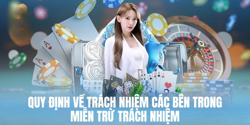 Miễn trừ trách nhiệm quy định nghĩa vụ 2 bên